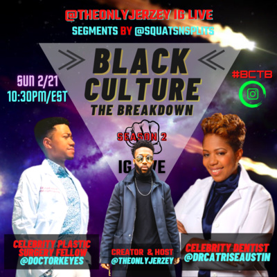 Black Culture The BREAKDOWN with Jerzey