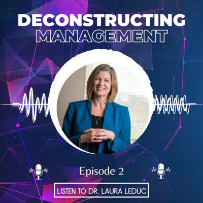 Ch 2 - Managerial Decision-Making with Dr. Laura Leduc