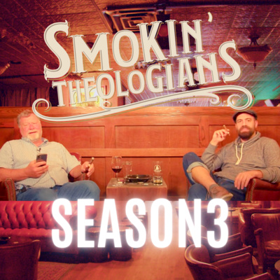 Smokin\' Theologians