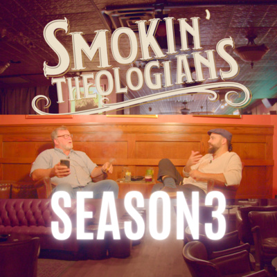 Smokin\' Theologians