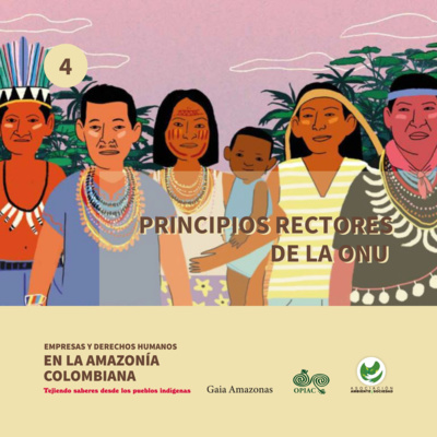 Empresas y Derechos Humanos en la Amazonía colombiana