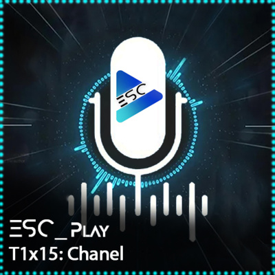 ESCPlay - T1x15 - Chanel