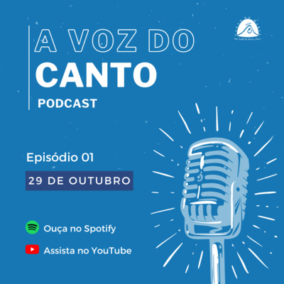 O que é A Voz do Canto? episode artwork