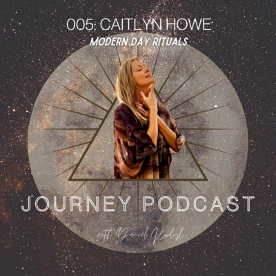 Journey Podcast, with Davina + Daniel
