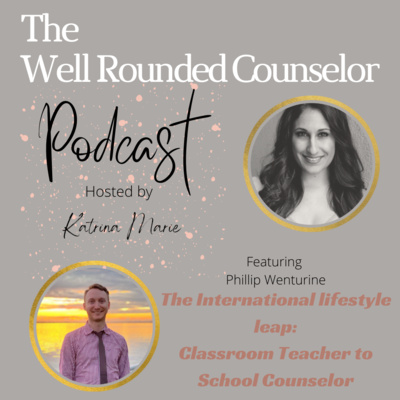 The Well Rounded Counselor