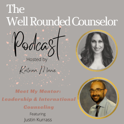 The Well Rounded Counselor