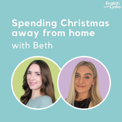 Spending Christmas away from home (with Beth) Spending Christmas away from home (with Beth)