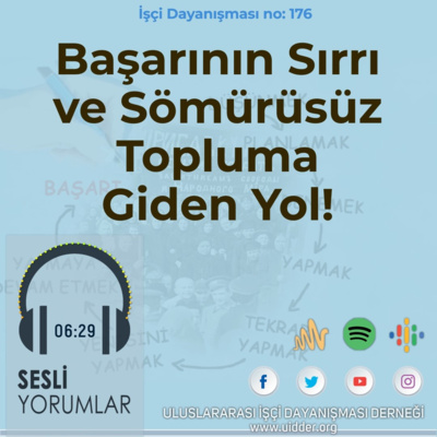 Başarının Sırrı ve Sömürüsüz Topluma Giden Yol! episode artwork