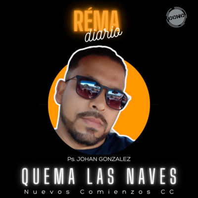 El Réma Diario - Ps. Johan González - Nuevos Comienzos Medellín