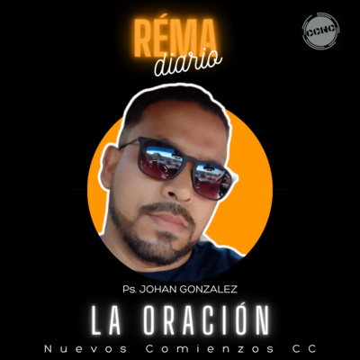 El Réma Diario - Ps. Johan González - Nuevos Comienzos Medellín