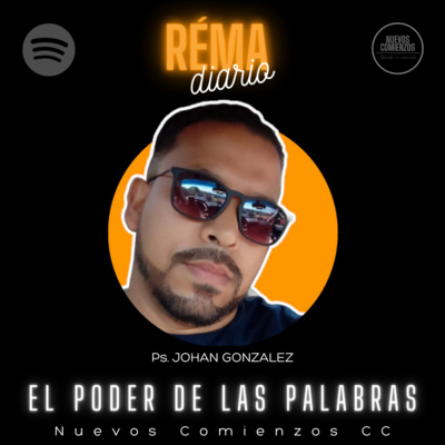 El Réma Diario - Ps. Johan González - Nuevos Comienzos Medellín