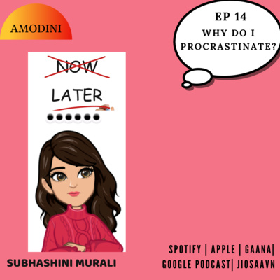 Amodini - Your way to Happiness - Motivational Podcast Eng/Hindi