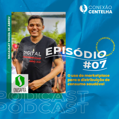 Conexão Centelha, a faísca que faltava para o seu negócio!