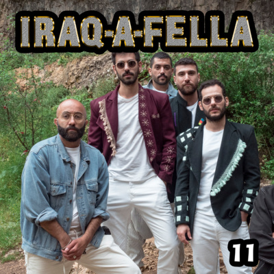 The IRAQAFELLA Show