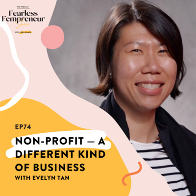 Non-Profit — A Different Kind of Business with Evelyn