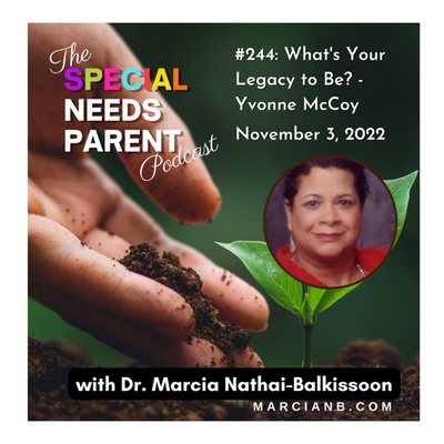 What's Your Legacy Going to Be? - Yvonne McCoy