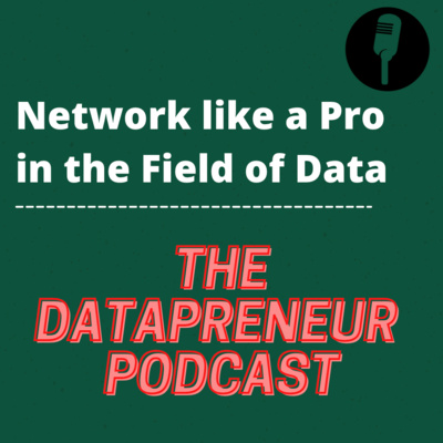 The Datapreneur Podcast