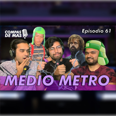 E:61 Medio Metro ¿Qué es el Ghosting? (Regresan los toques) | Compas de Más episode artwork
