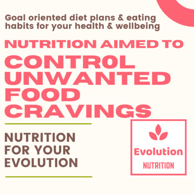 EPISODE 9. How to eat to: control unwanted food cravings EPISODE 9. How to eat to: control unwanted food cravings