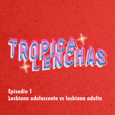 Tropicalenchas