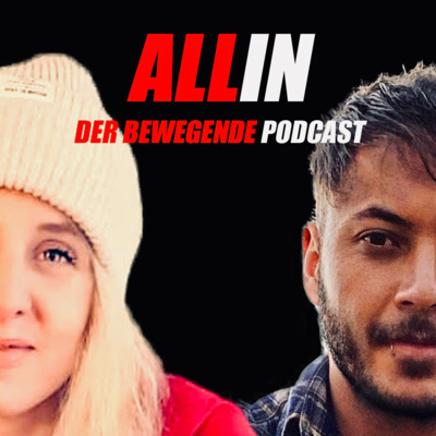 ALLIN - Der bewegende Podcast