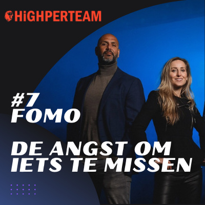 Highperteam Podcast - Upgrade naar Next Level Geluk, Performance en Succes
