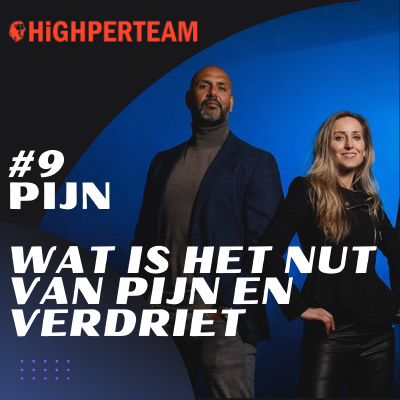 Highperteam Podcast - Upgrade naar Next Level Geluk, Performance en Succes