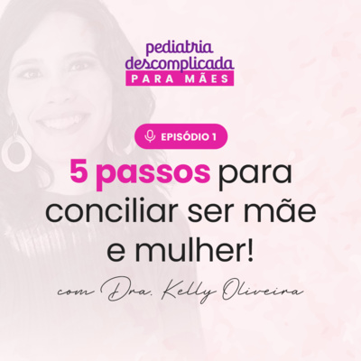 Pediatria Descomplicada para Mamães