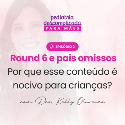 Pediatria Descomplicada para Mamães