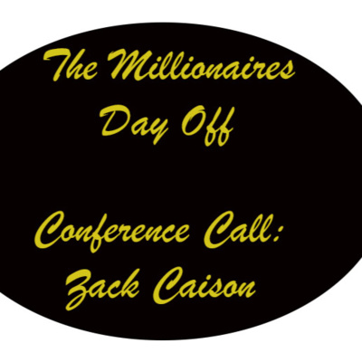 The Millionaires Day Off