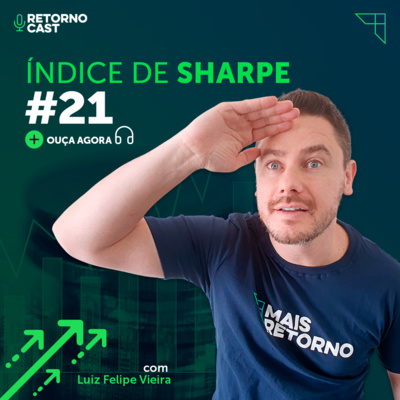#21 pocket - Índice de Sharpe: qual sua importância?