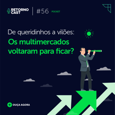 #56 POCKET 2022 será o retorno dos fundos multimercados?