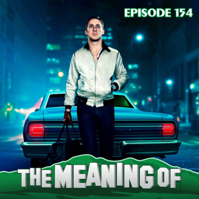 "The Meaning Of" Neo-Noir - Ep154