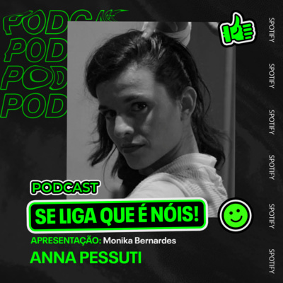 Se Liga que É Nóis! Podcast