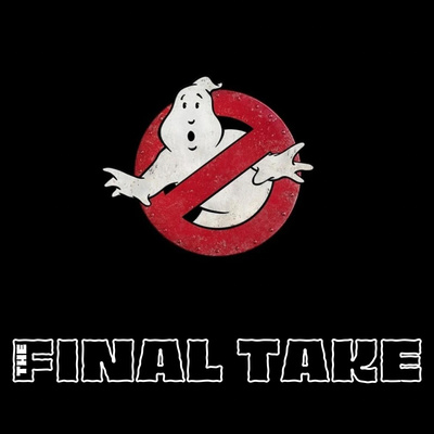 Ep 6: Ghostbusters Afterlife: Is It Too Late To Call?