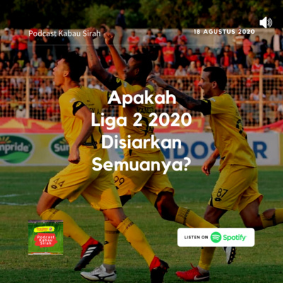 Podcast Kabau Sirah
