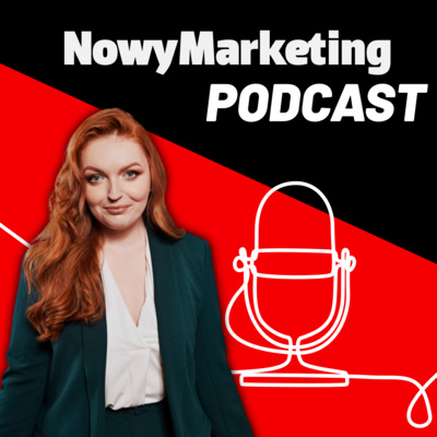 NowyMarketing Podcast