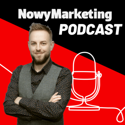 NowyMarketing Podcast