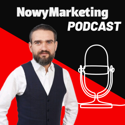 NowyMarketing Podcast