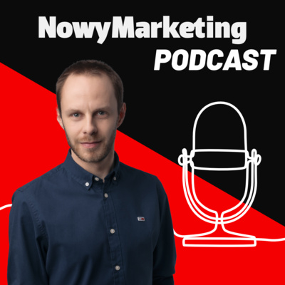 NowyMarketing Podcast
