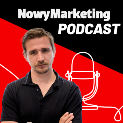 NowyMarketing Podcast