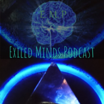 Exiled Minds Podcast
