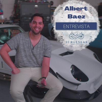 017 Albert Baez – Baseball and sales, resilience, and how to create a disrupting Tech Startup