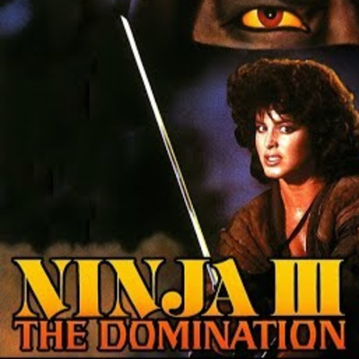 Ninja III: The Domination (1984)