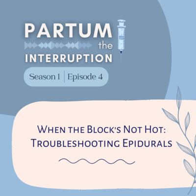 When the block's not hot: Troubleshooting a failing epidural When the block's not hot: Troubleshooting a failing epidural
