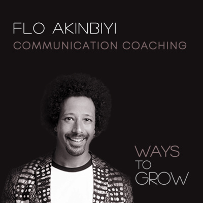 Communication Coaching with Flo Akinbiyi