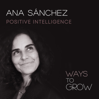 Have you heard about Saboteurs? Learn more by listening to Ana Sánchez on Positive Intelligence 