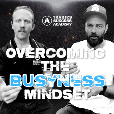 Tradies Success Podcast | Business Growth for Electricians, Plumbers, Builders & All Tradies