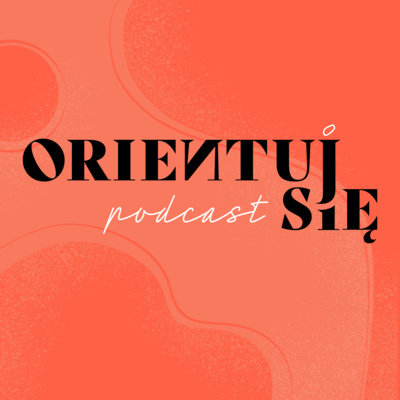 Orientuj się!