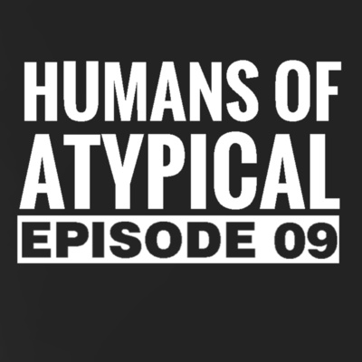 Humans of Atypical